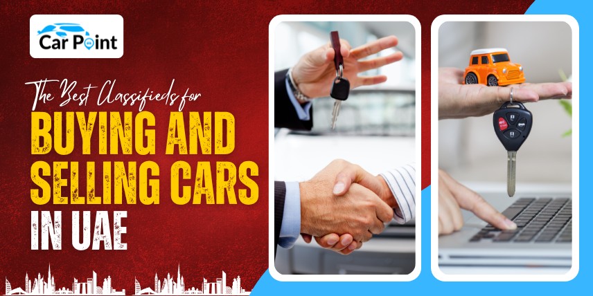 https://api.carpoint.ae/aritcles/The-best-classifieds-for-buying-and-selling-cars-in-UAE.jpg